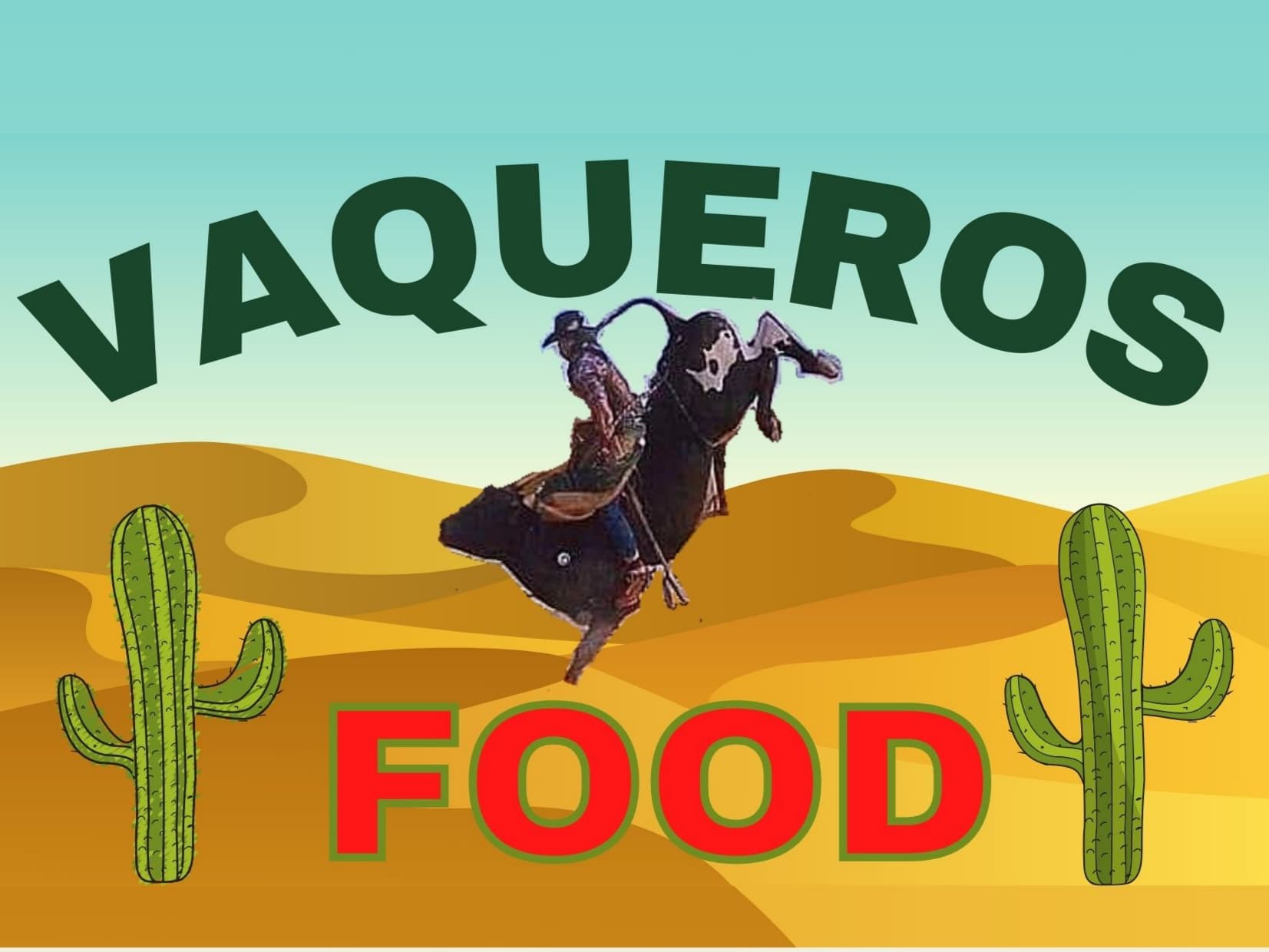 VAQUEROS FOOD