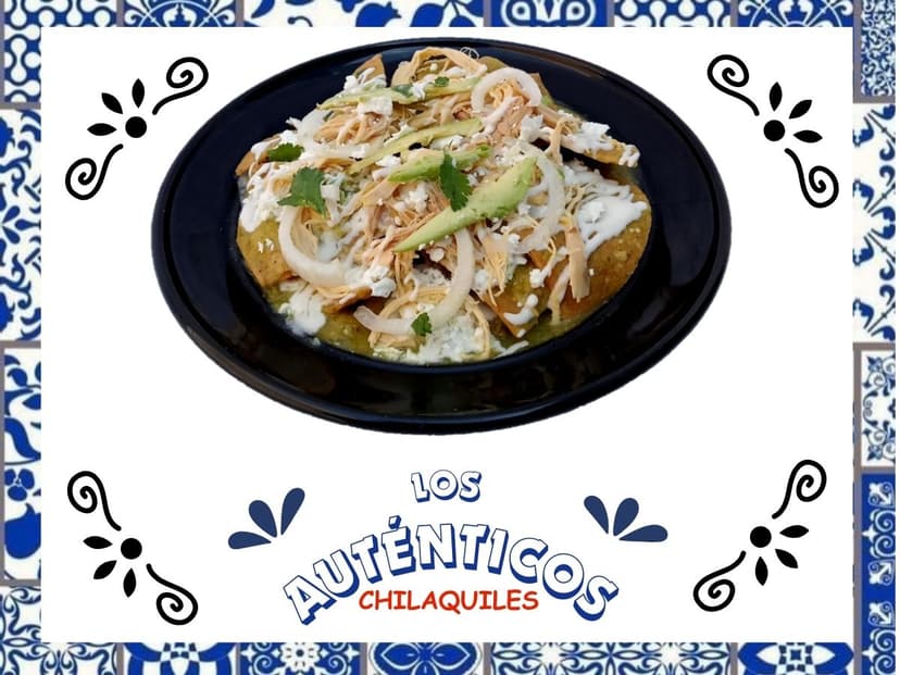 Chilaquiles "Los auténticos"