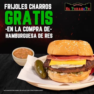 Promo-Hamburguesa de Res + Frijoles Charros Gratis