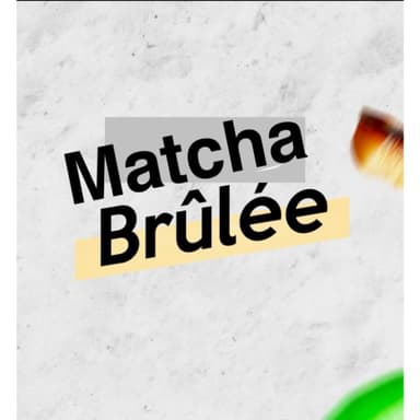 MATCHA BRULÉE