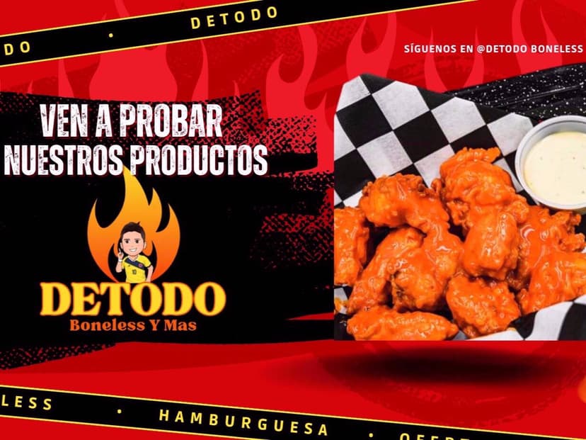 Boneless y Hamburguesas Detodo