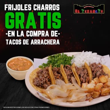 Promo-Tacos de Arrachera + Frijoles Charros Gratis