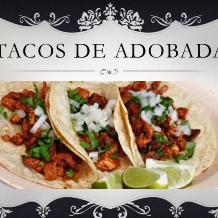 Tacos de Adobada