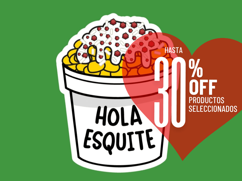 Hola Esquite