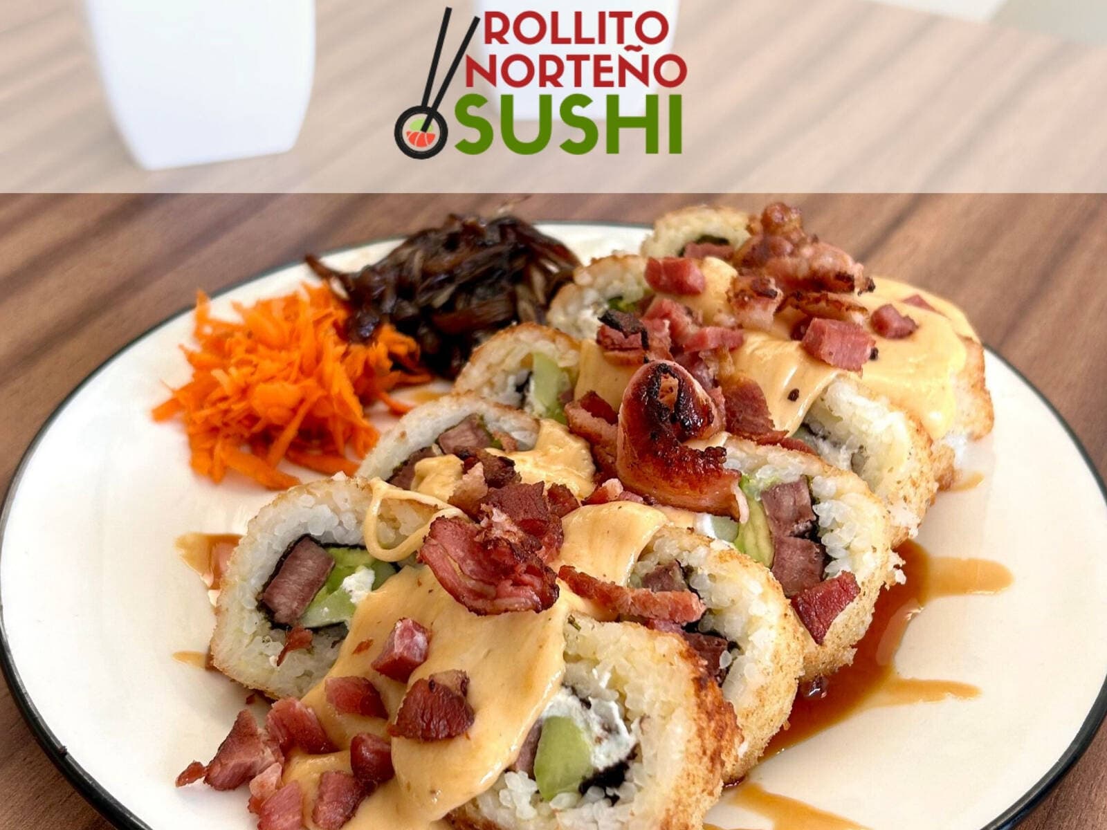 Rollito Norteño Sushi