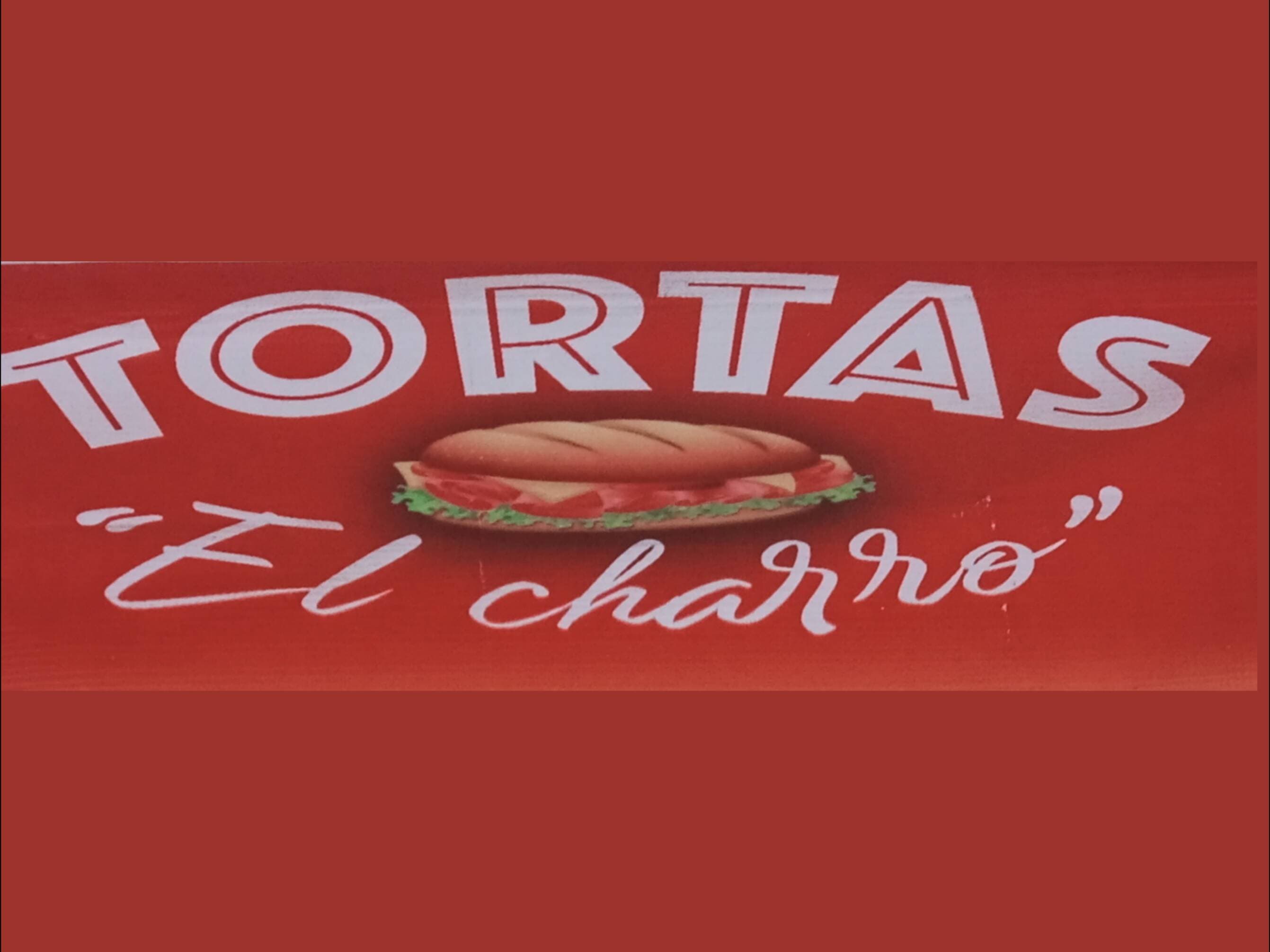 Tortas “El Charro ”