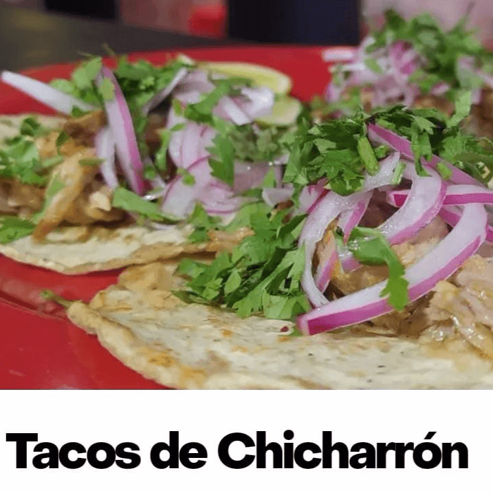 Tacos de Chicharrón