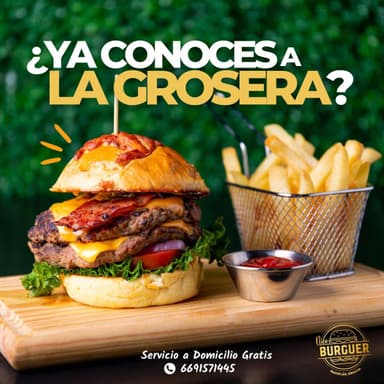 Hamburguesa la Grosera