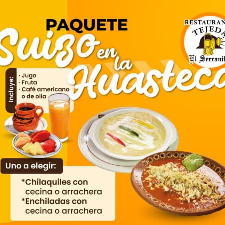 Paquete Suizo en la Huasteca