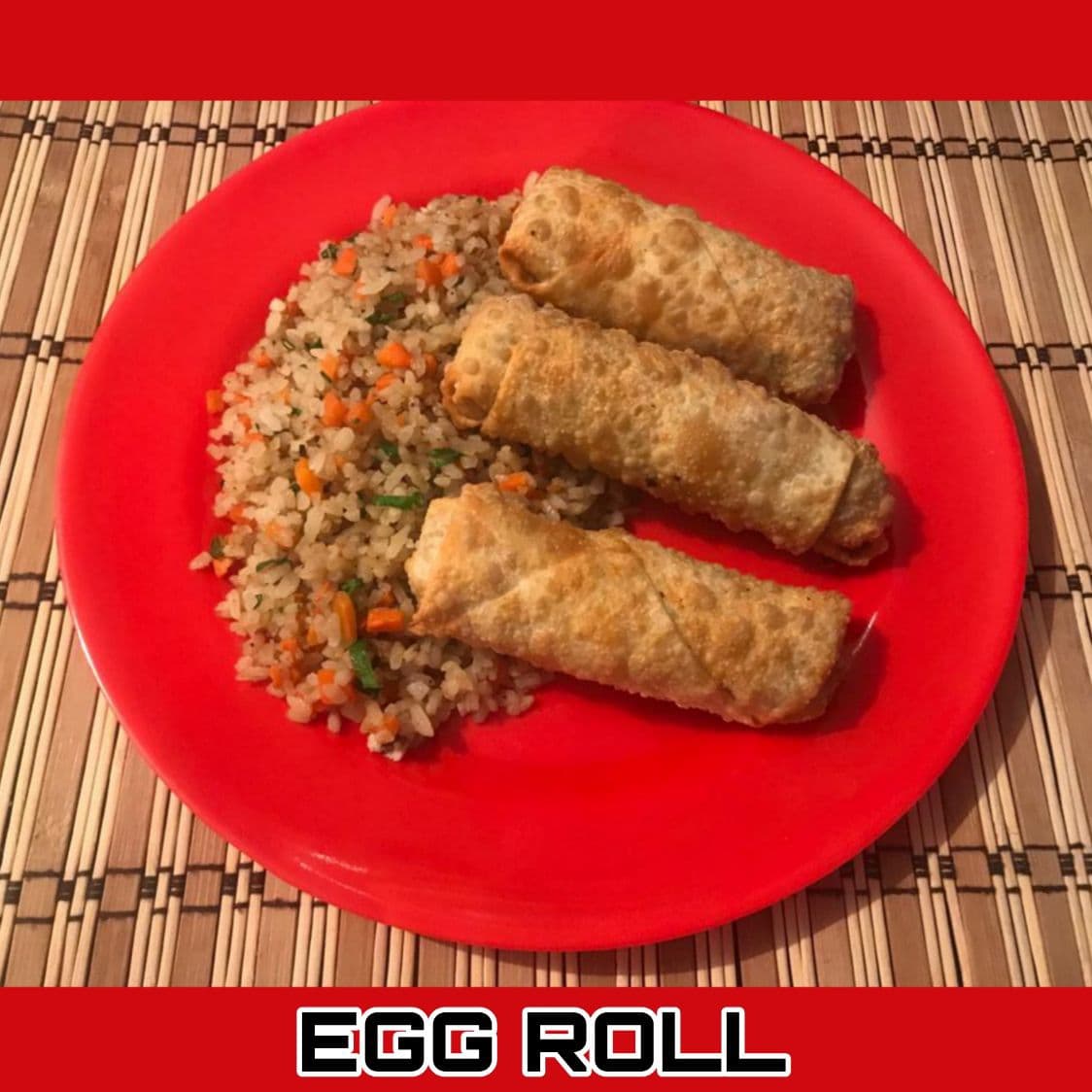 Egg Roll