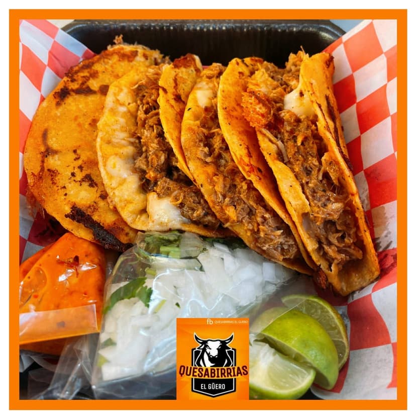 Quesabirrias y Chilaquiles El Güero Suc