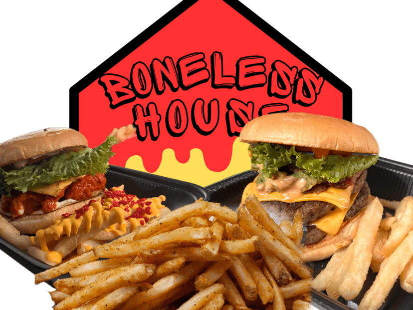 BONELESS HOUSE