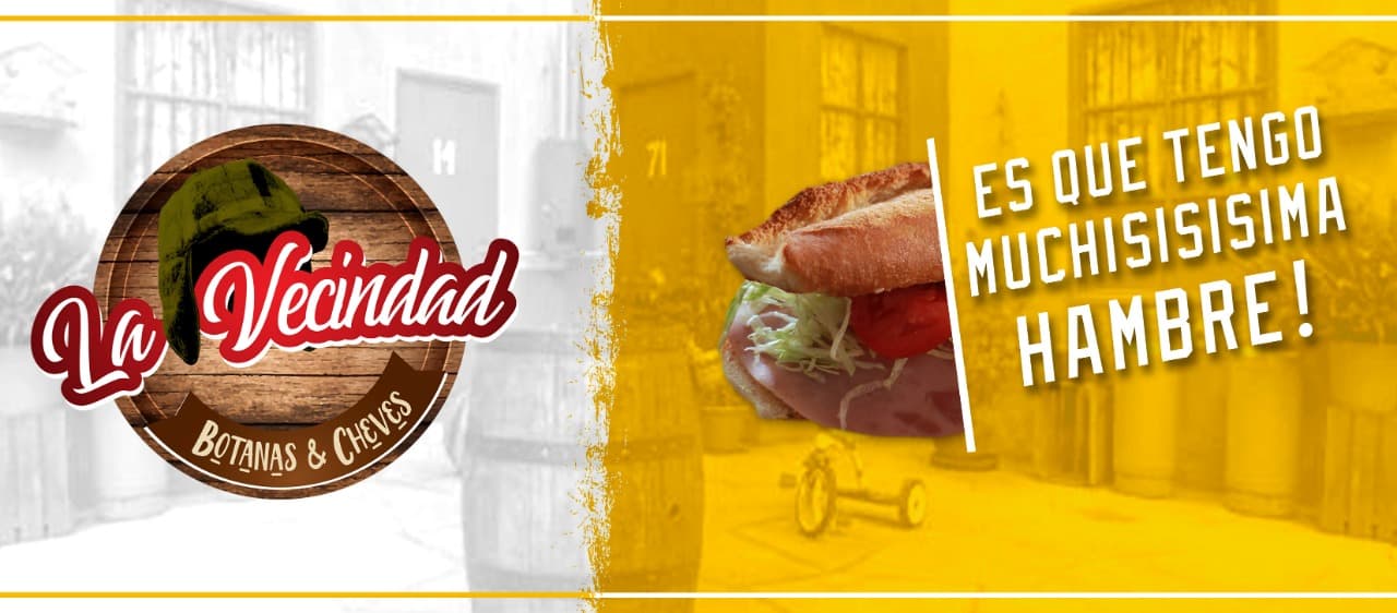 La Vecindad - Botanas & Cheves