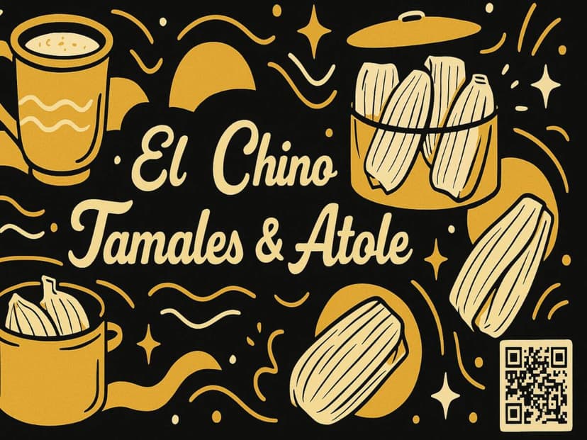 El Chino Tamales & Atole