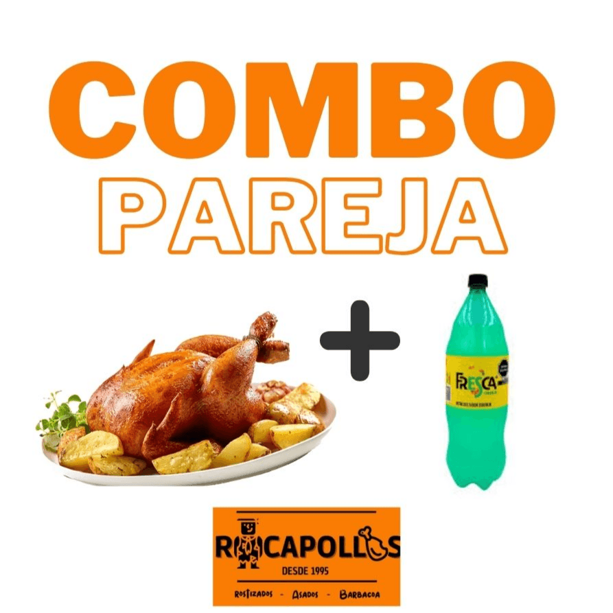 COMBO PAREJA ROSTIZADO