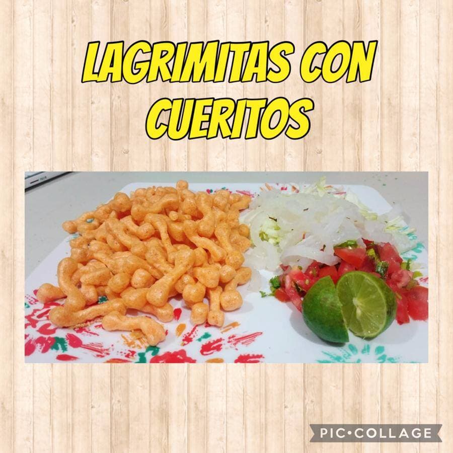 Lagrimitas con cueritos