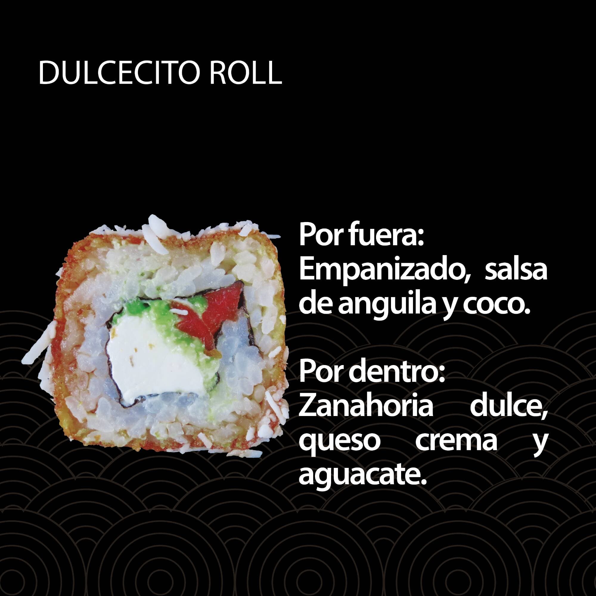 Dulcecito Roll