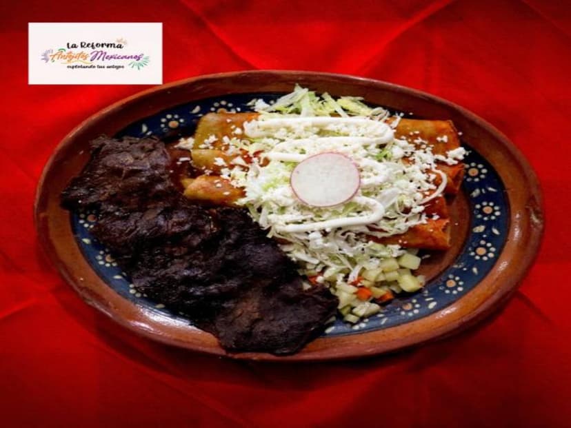 La Reforma Antojitos Mexicanos, Explotando tus antojos
