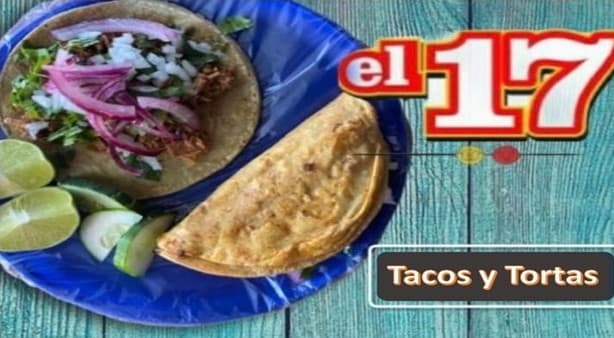 el 17 tacos y tortas de birria