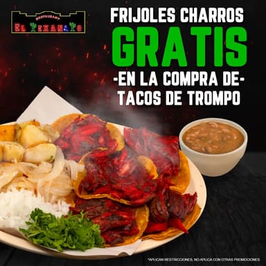 Promo - Tacos de Trompo + Frijoles Charros Gratis