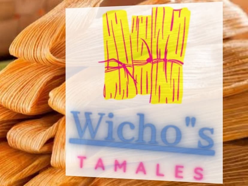 Wicho"s Tamales