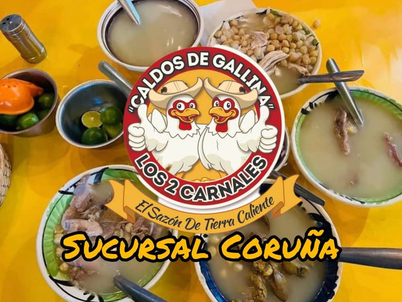 Caldos de Gallina los 2 Carnales