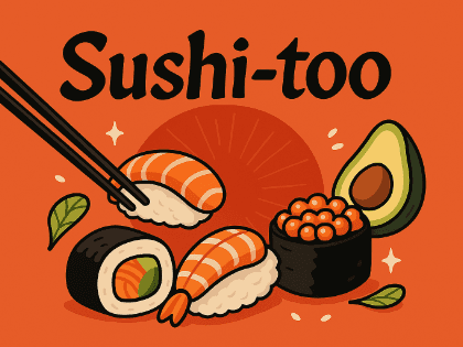 Sushi-too
