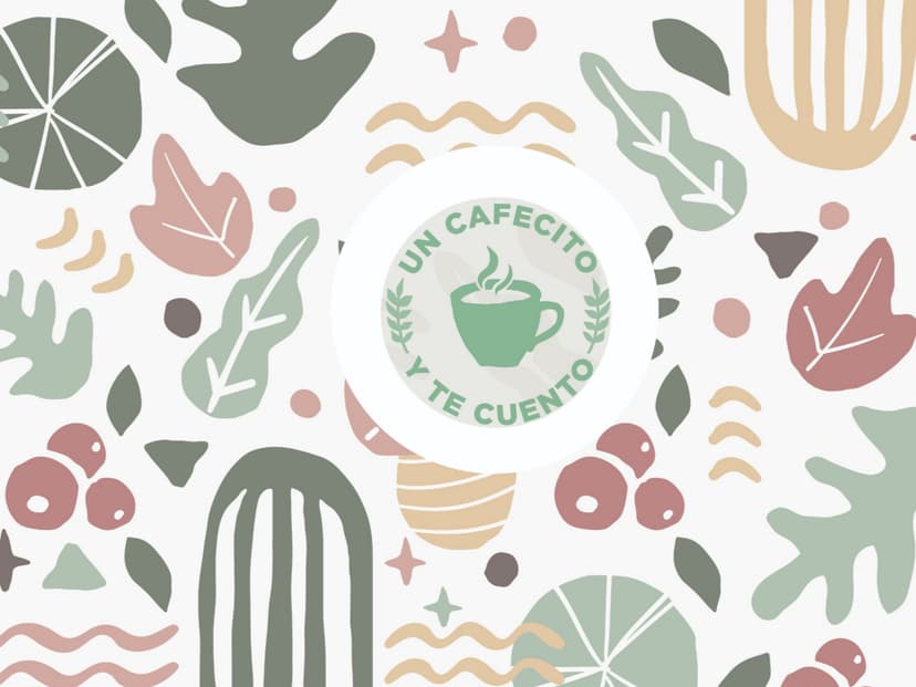 Un cafecito y te cuento