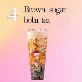 4. Brown sugar boba tea