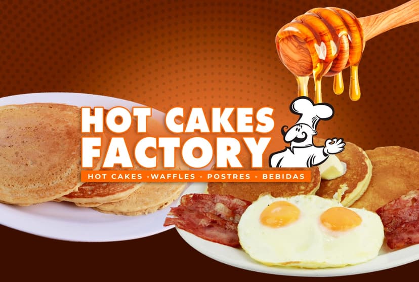 HOT CAKES FACTORY