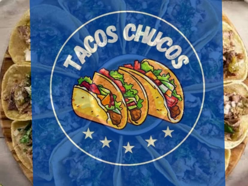 TACOS CHUCOS
