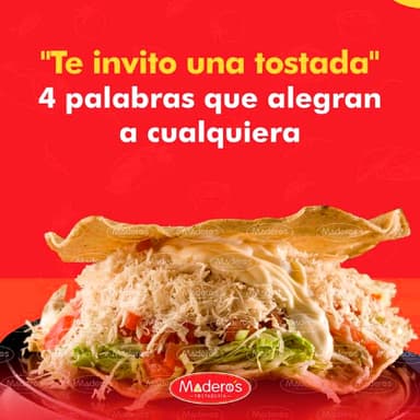 Tostada Clasica Maderos