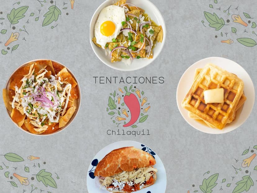 TENTACIONES CHILAQUIL