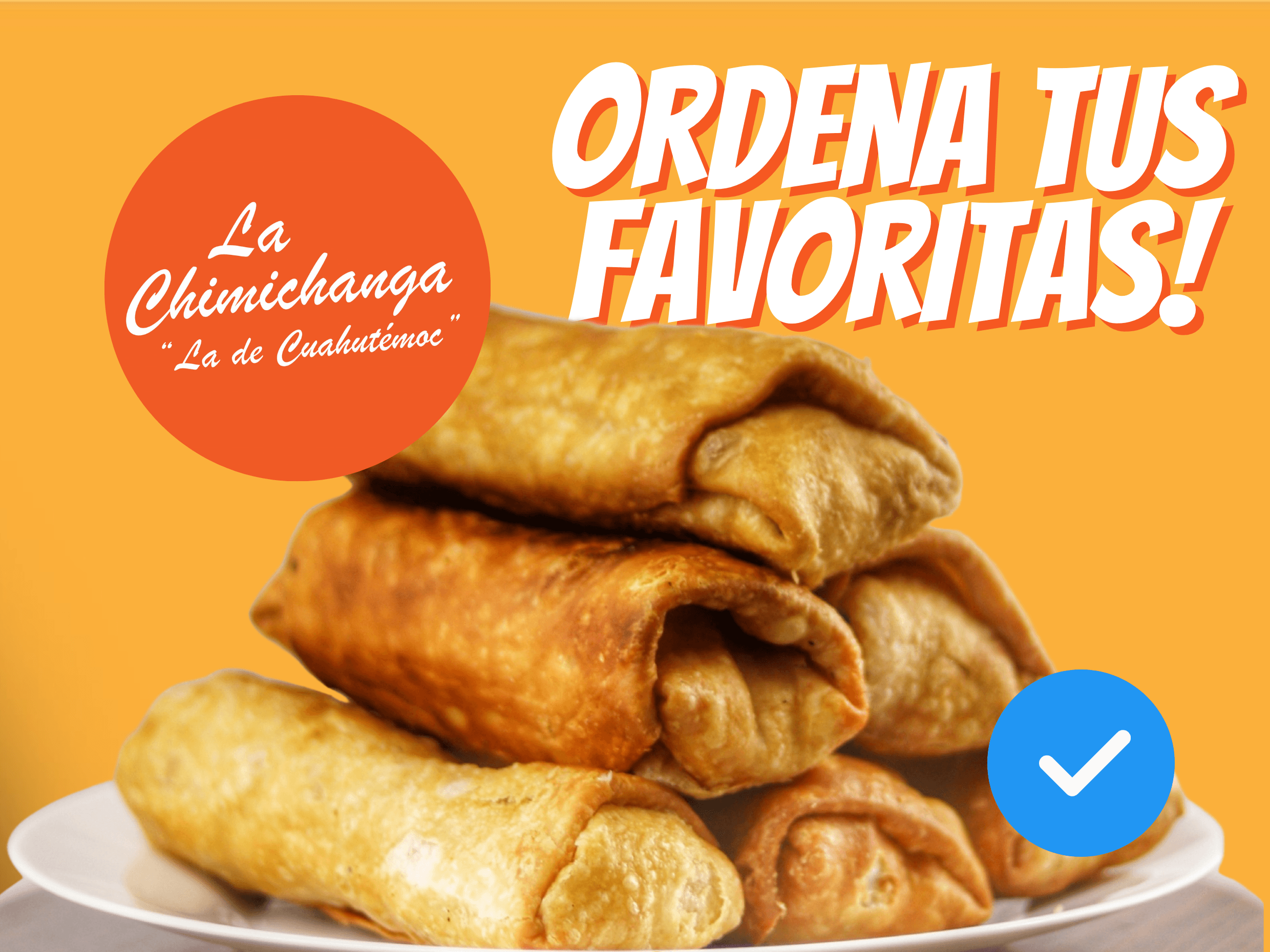 La chimichanga la de Cuauhtémoc
