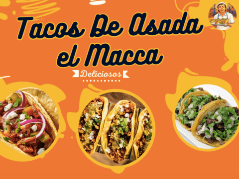 Tacos De Asada y Chistorra El Macca