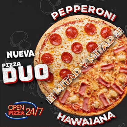 Pizza Dúo Pepperoni y Hawaiana.