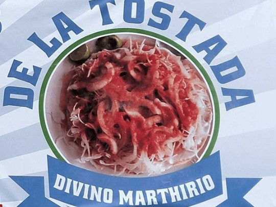 De La Tostada Divino Marthirio