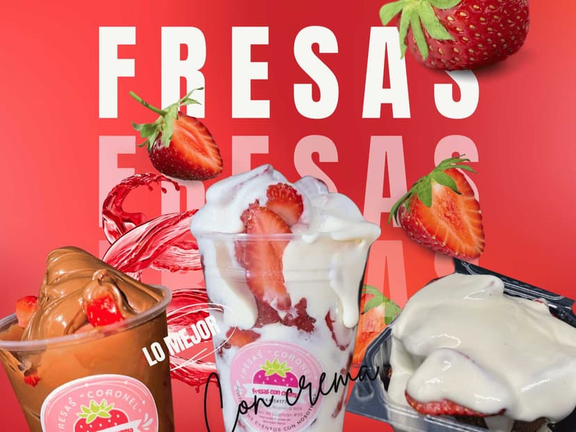 FRESAS CON CREMA ''CORONEL''