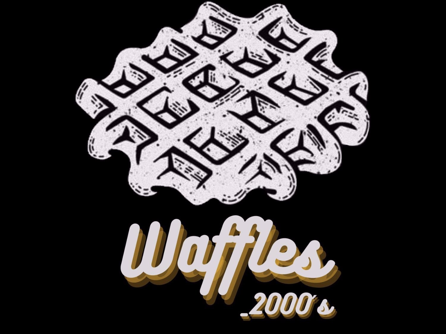 Waffles_2000's