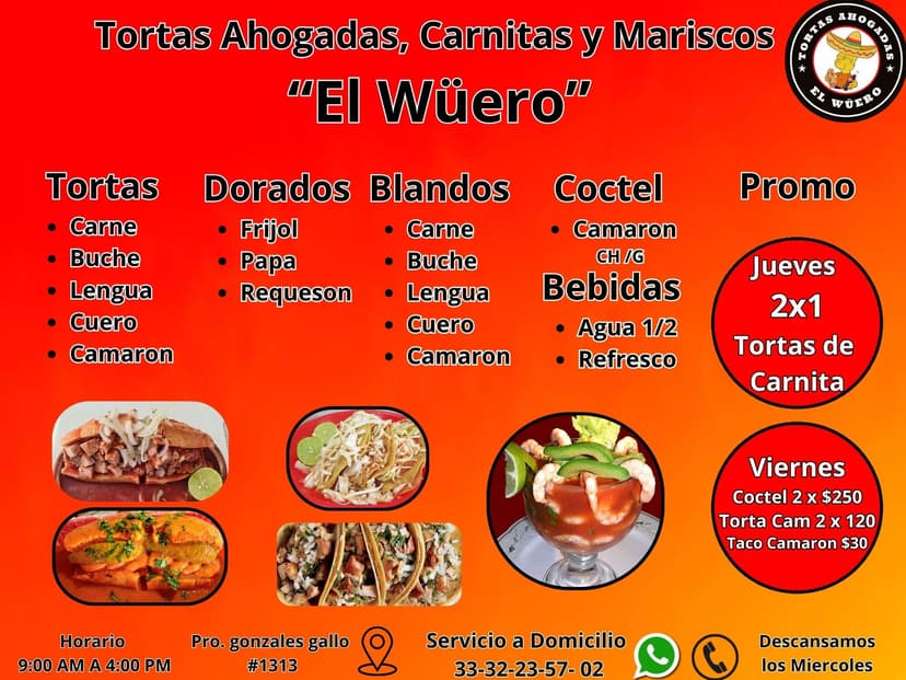 Tortas Ahogadas y Mariscos El Wüero