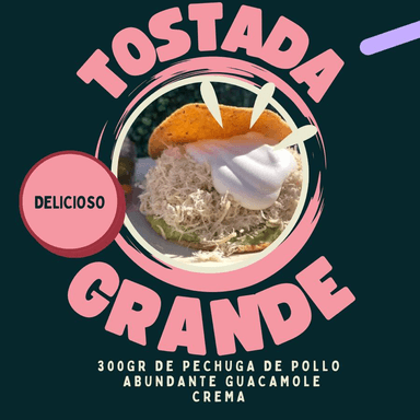 Tostada Grande