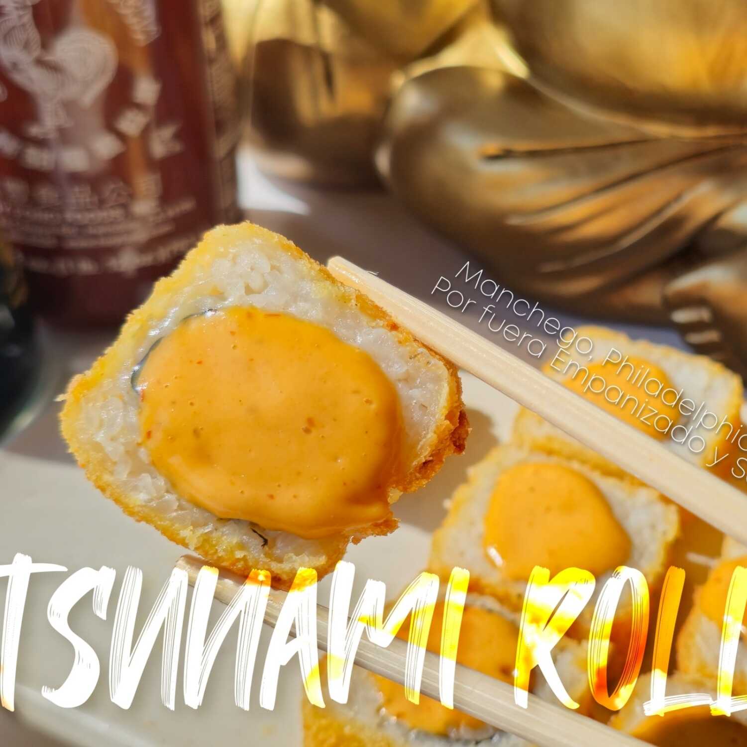 Tsunnami Roll