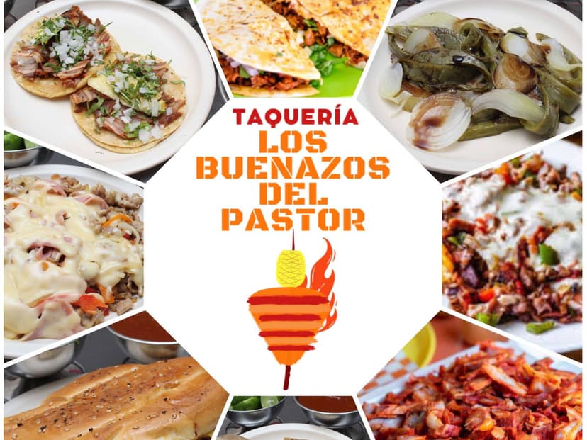 Taquería los Buenazos del Pastor