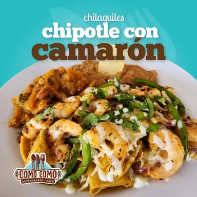 Chilaquiles Chipotle con Camaron