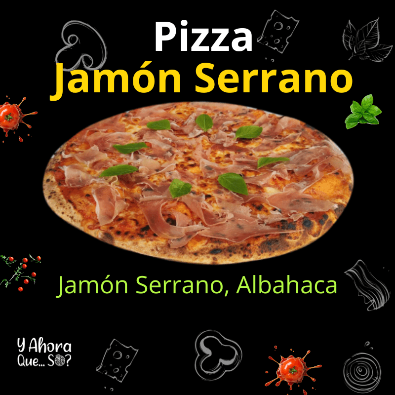 Pizza Jamón Serrano Mediana 12"