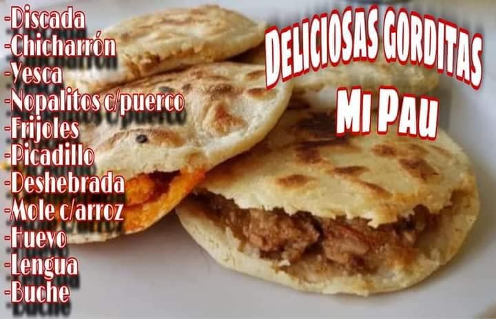 GORDITAS MI PAU COMIDA CON EL MEJOR SAZÓN