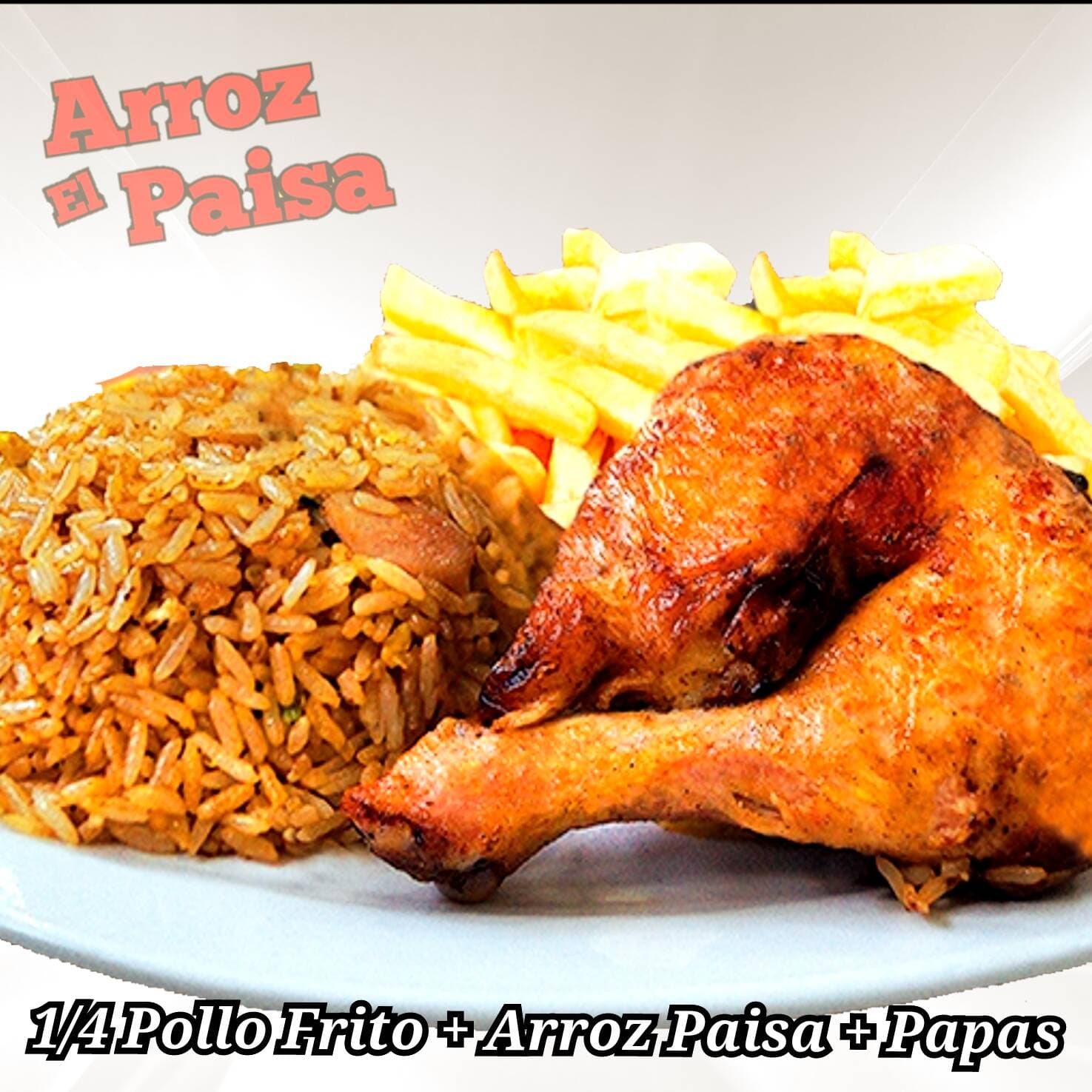 1/4 Pollo Frito + Arroz paisa