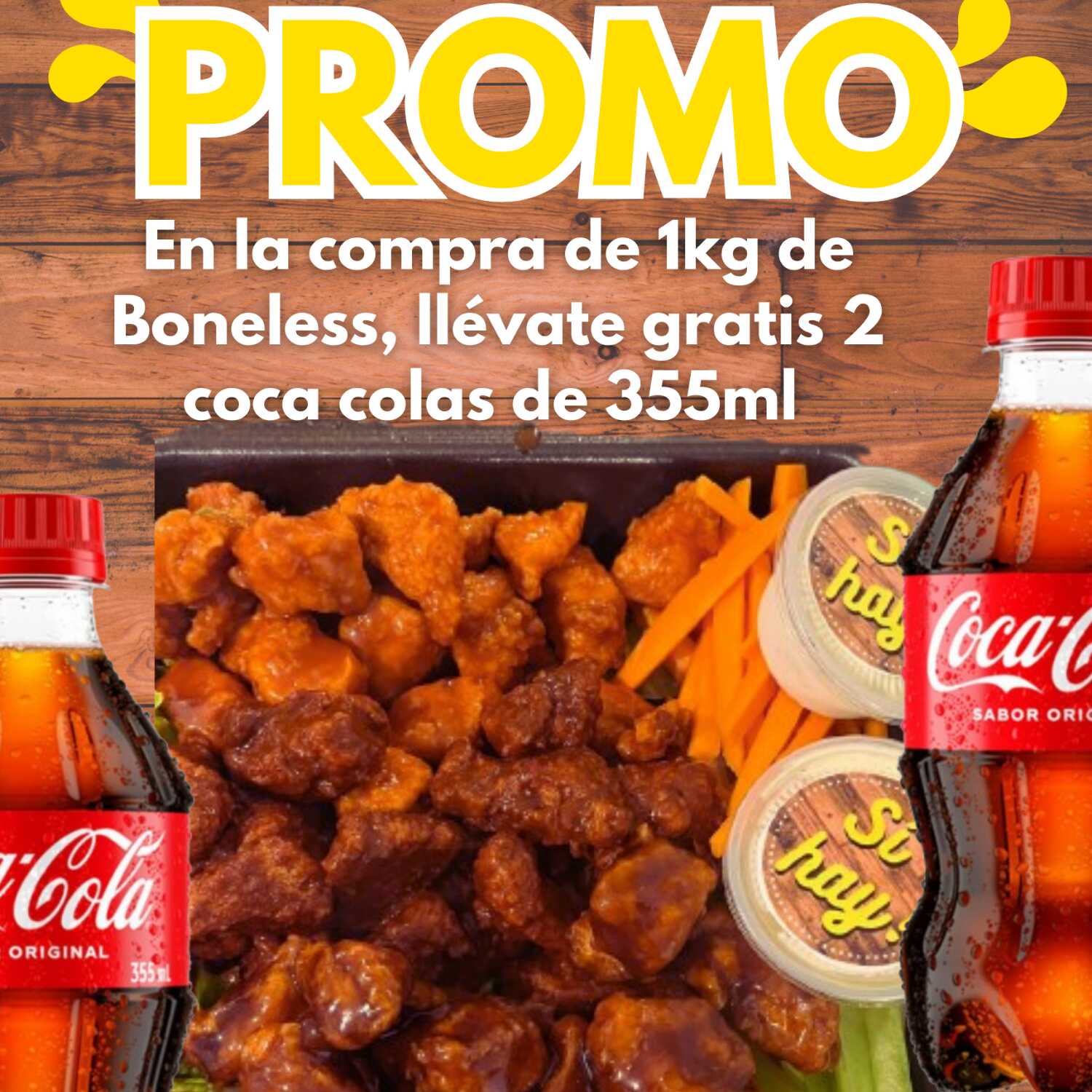 1 KG DE BONELESS+ 2 COCAS GRATIS
