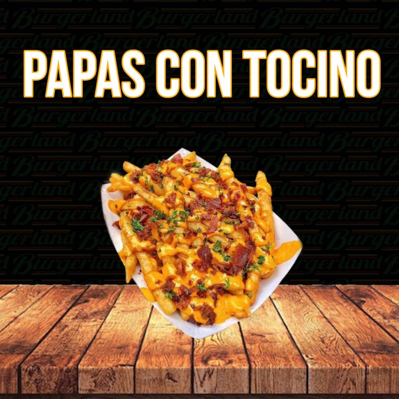 Papas con Tocino