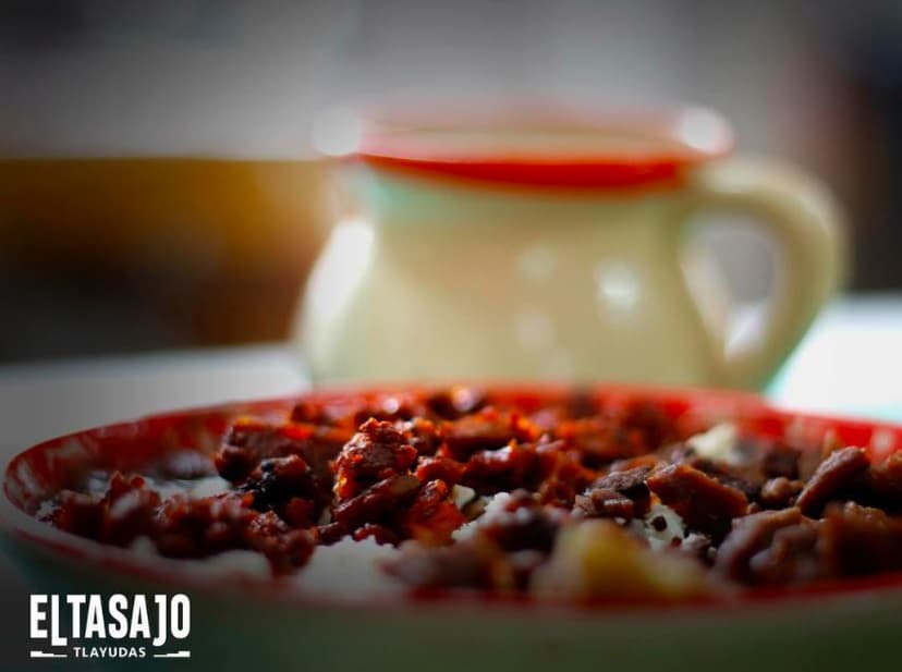 Tlayudas el Tasajo Oaxaca